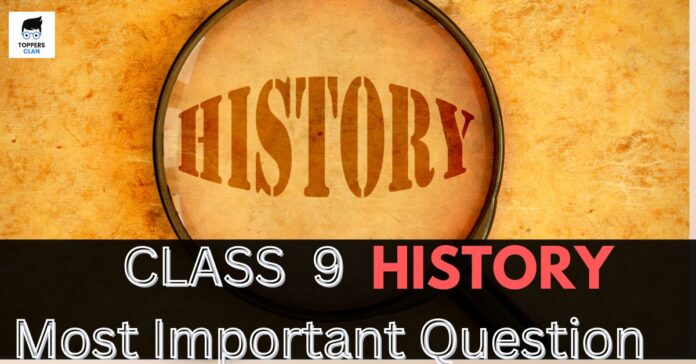most important questions of class 9 history