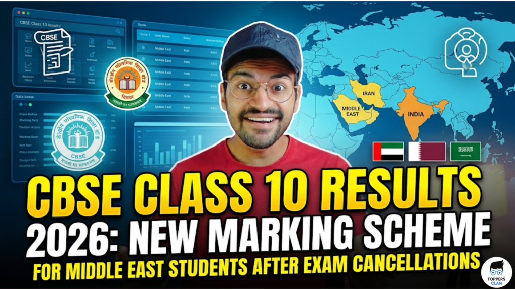 CBSE Class 10 Results 2026: New Marking Scheme for Middle East Students ...